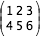 matrix(ligne(1;2;3);ligne(4;5;6))